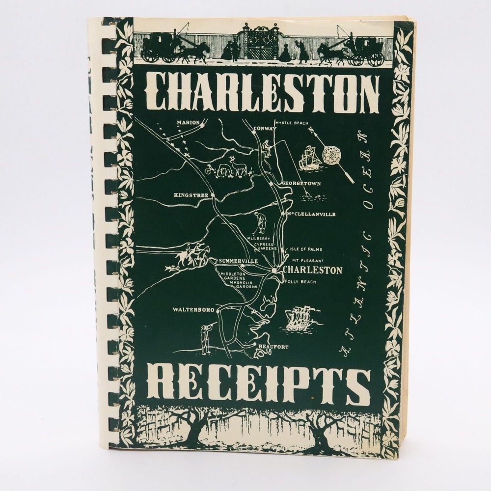 Charleston Receipts Junior League Cookbook Vintage 1976 South Carolina Recipes